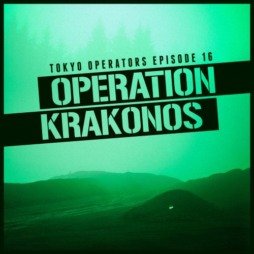 You are currently viewing EPISODE 16 – Operation Krakonos